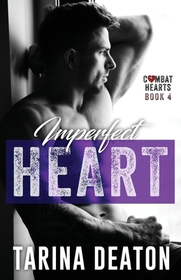 Imperfect Heart by Tarina Deaton