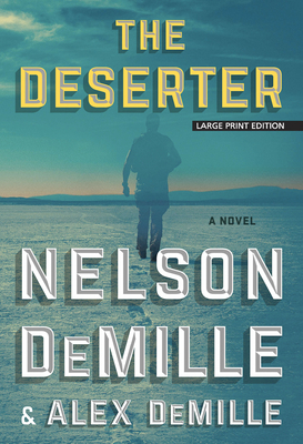 The Deserter by Alex DeMille, Nelson DeMille