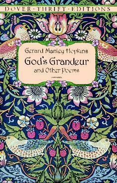 God's Grandeur and Other Poems by Gerard Manley Hopkins