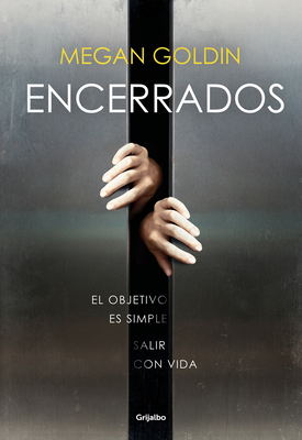 Encerrados / The Escape Room by Megan Goldin