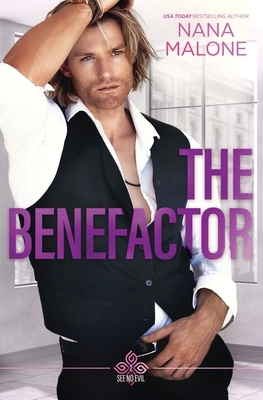 The Benefactor by Nana Malone