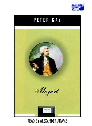 Mozart by Peter Gay