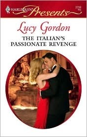 The Italian's Passionate Revenge by Lucy Gordon