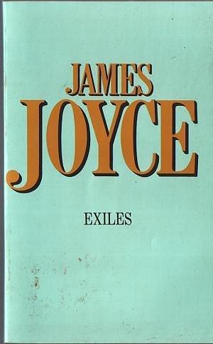 Exiles by James Joyce