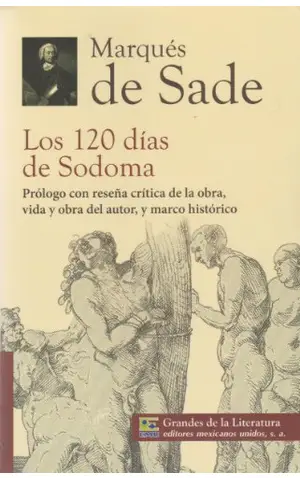 Los 120 días de Sodoma by Marquis de Sade