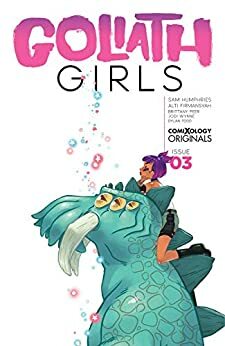 Goliath Girls #3 by Sam Humphries, Jeanine Schaefer