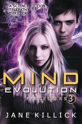 Mind Evolution: Perceivers #3 by Jane Killick