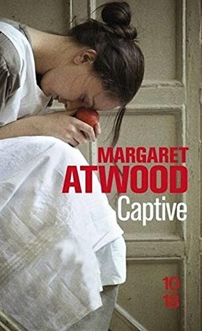 Captive by Margaret Atwood