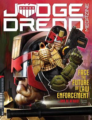 Judge Dredd Megazine 378 by Boo Cook, Tiernen Trevallion, Alec Worley, Gordon Rennie, Lee Carter, Peter Milligan, Paul Davidson, T.C. Eglington