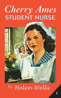 Cherry Ames, Student Nurse by Helen Wells