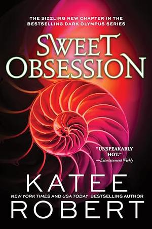 Sweet Obsession by Katee Robert