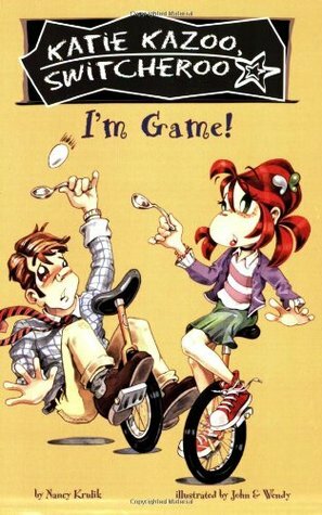 I'm Game! by Nancy E. Krulik