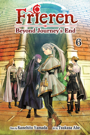 Frieren: Beyond Journey's End, Vol. 6 by Kanehito Yamada, Tsukasa Abe