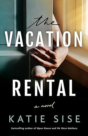 The Vacation Rental by 