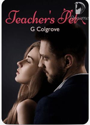 Teachers pet by G. Colgrove