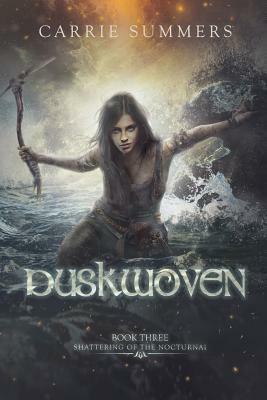 Duskwoven by Carrie Summers