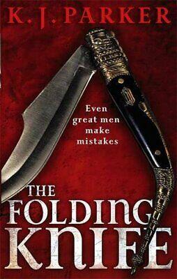 The Folding Knife by K.J. Parker