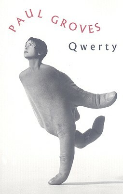 Qwerty by Paul Groves