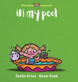 In My Pool by Sheila Cross