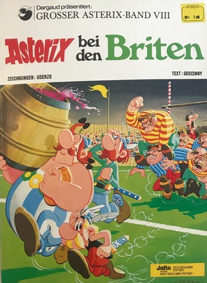 Asterix bei den Briten by René Goscinny, Albert Uderzo