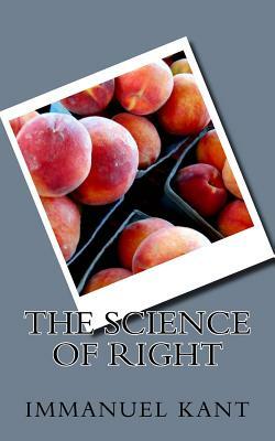 The Science of Right by Immanuel Kant