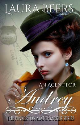 An Agent for Audrey by Laura Beers