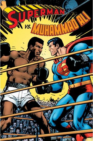 Superman vs. Muhammad Ali Facsimile by Denny O'Neil