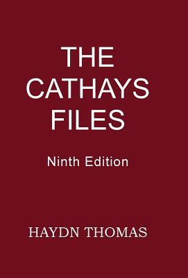 The Cathays Files, 9th Edition by Haydn Thomas