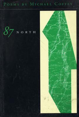 87 North by Michael Coffey