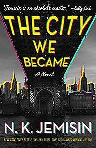 The City We Became by N.K. Jemisin