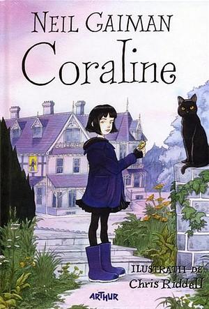 Coraline by Neil Gaiman