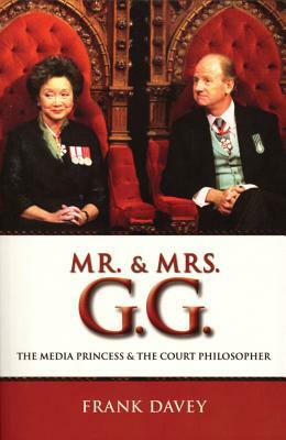 Mr. and Mrs. G.G. by Frank Davey