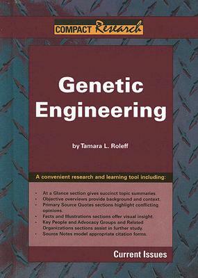 Genetic Engineering by Tamara L. Roleff