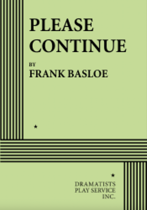 Please Continue by Frank Basloe