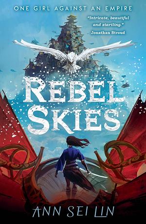 Rebel Skies by Ann Sei Lin