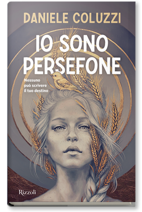 Io sono Persefone by Daniele Coluzzi