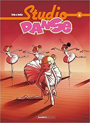 Studio Danse, Tome 4 by BéKa, Crip