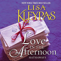 Love in the Afternoon by Lisa Kleypas