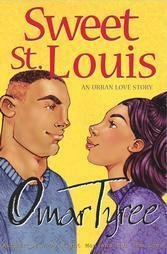 Sweet St. Louis by Omar Tyree