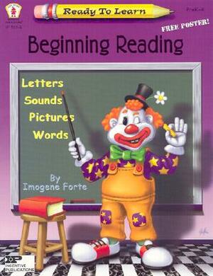 Beginning Reading [With Poster] by Imogene Forte