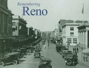 Remembering Reno by 