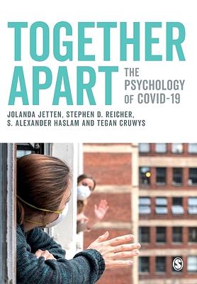 Together Apart: The Psychology of Covid-19 by 