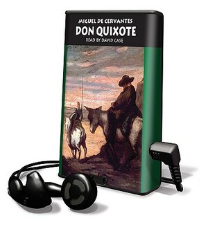 Don Quixote by Miguel de Cervantes, Miguel de Cervantes