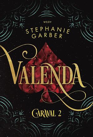 Valenda by Stephanie Garber