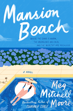 Mansion Beach: A Novel by Meg Mitchell Moore