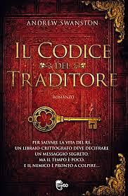 Il codice del traditore: romanzo by Andrew D. Swanston