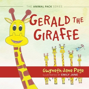 Gerald the Giraffe by Gwyneth Jane Page