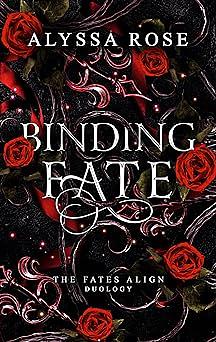 Binding Fate by Alyssa Rose