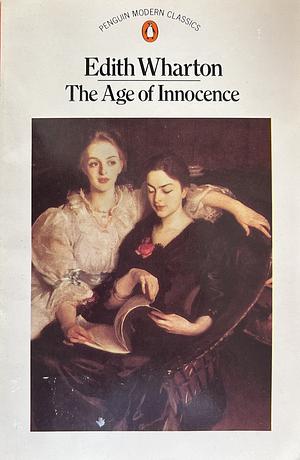 The Age of Innocence by Edith Wharton