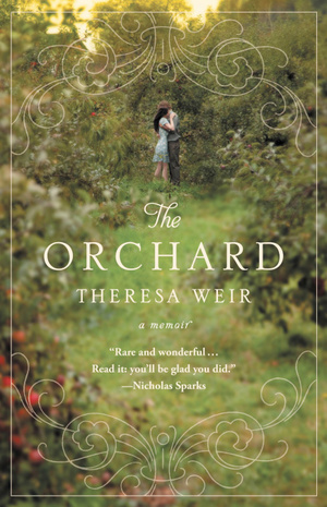 The Orchard by Theresa Weir